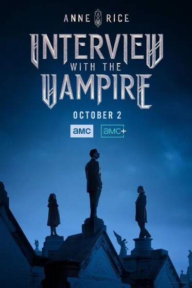 Новые сериалы недели: новое «Интервью с вампиром» и спин-офф «Новобранца»